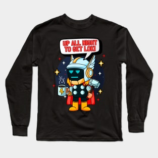 Up all night to get loki Long Sleeve T-Shirt